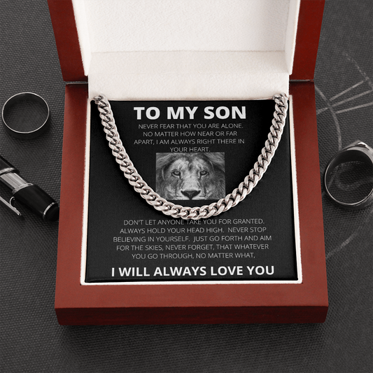 TO MY SON-NEVER FEAR | CUBAN LINK CHAIN