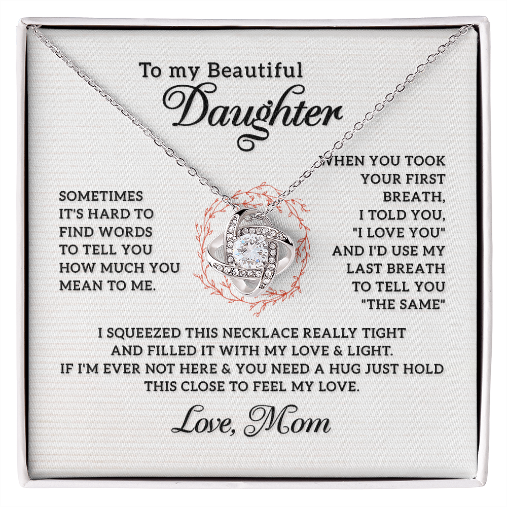 TO MY BEAUTIFUL DAUGHTER | LOVE KNOT NECKLACE