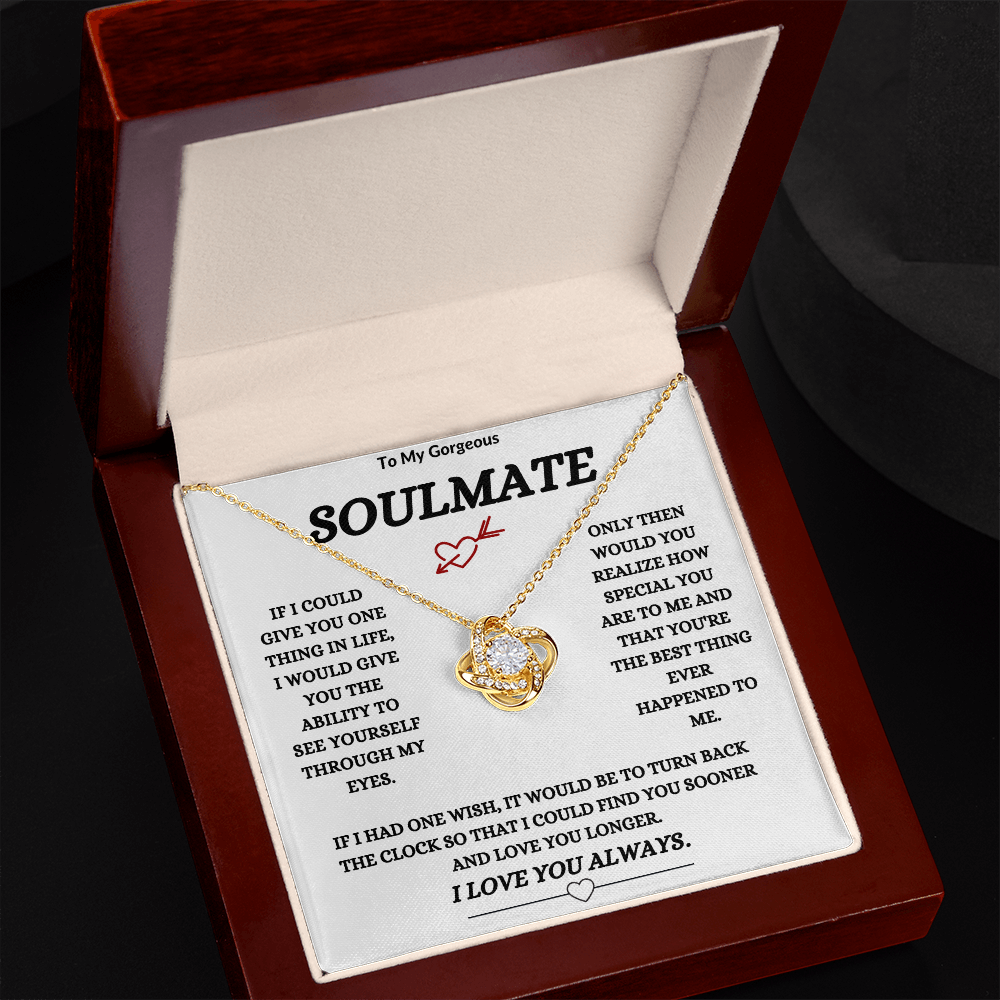 TO MY GORGEOUS SOULMATE | LOVE KNOT NECKLACE