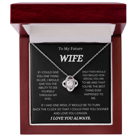 TO MY FUTURE WIFE | 14K WHITE GOLD FINISH OVER SS | LOVE KNOT NECKLACE